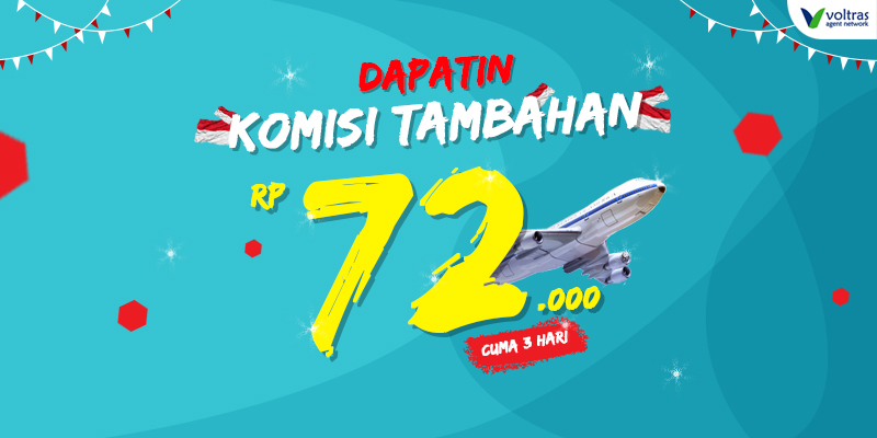 PROMO Kemerdekaan RI Spesial: KOMISI LEBIH BESAAR